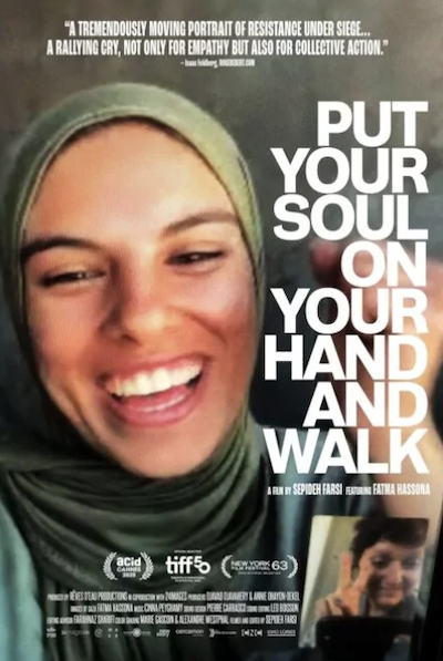 Put Your Soul on Your Hand and Walk film poster.